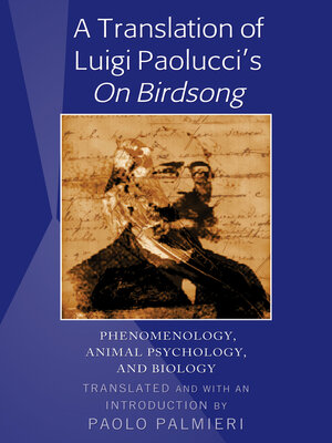 cover image of A Translation of Luigi Paolucci's «On Birdsong»